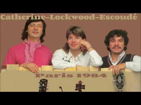 Catherine - Escoudé - Lockwood  live  Paris 1984