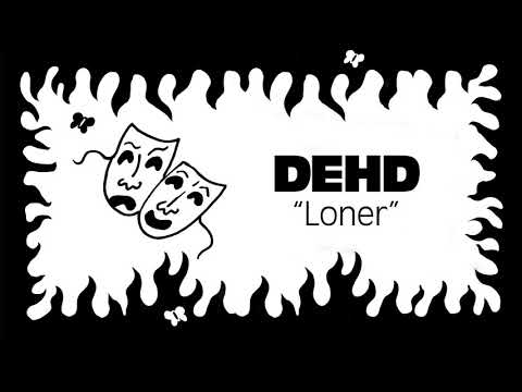 Dehd - Loner (Official Audio)