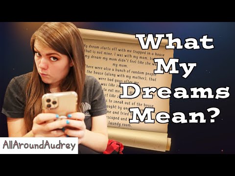 Trouble In My Future? Having My Dreams Analyzed