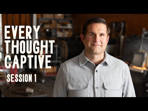 Every Thought Captive | Session 1: Conformed or Transformed | Bible Study by Kyle Idleman