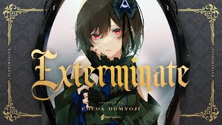 Exterminate - 水樹奈々 // covered by 道明寺ここあ
