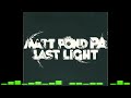 Matt Pond PA - Last Light (Instrumental)