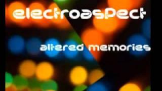 Electroaspect'Altered Memories'