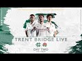 LIVE STREAM |  Day 2 - Nottinghamshire vs Lancashire