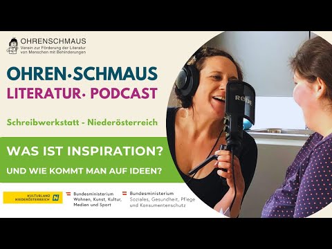 Ohrenschmaus Literatur Podcast 2025 - Was ist Inspiration?