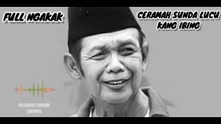 Download lagu Ceramah Lucu Sunda Full Ngakak Kang Ibing mp3