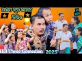 New Chakma Comedy Video Hill Three Comedian 2025