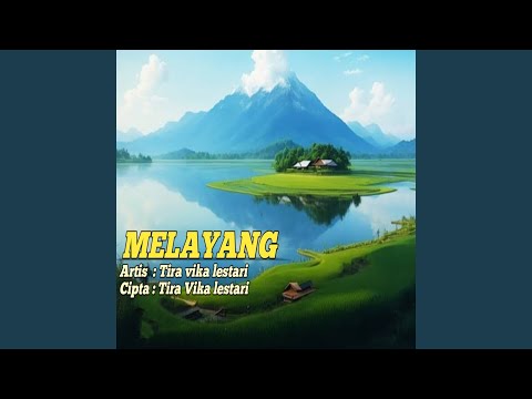 MELAYANG