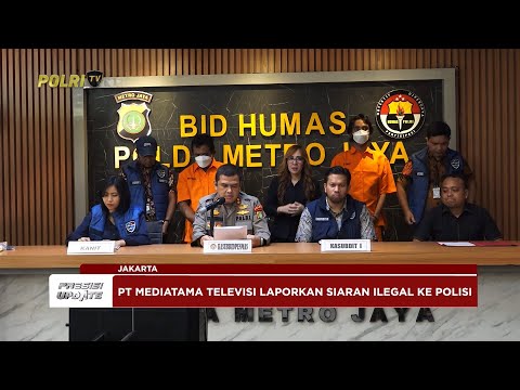 PRESISI UPDATE: POLDA METRO JAYA UNGKAP KASUS PEMBAJAKAN KONTEN DAN MALWARE 01/08/25 (18.00)