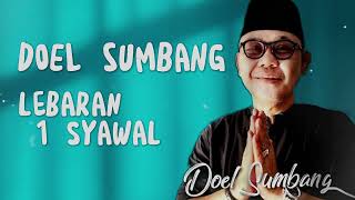 Download lagu Lebaran 1 Syawal - Doel Sumbang mp3