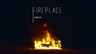 [3D AUDIO] Jonghyun (종현) "Fireplace"