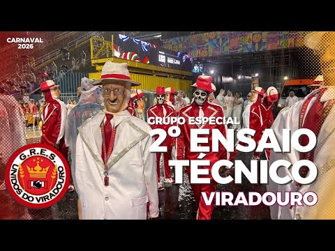 VIRADOURO 2026 | SEGUNDO ENSAIO TÉCNICO 