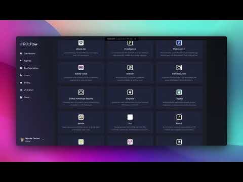 PullFlow Agent Experience