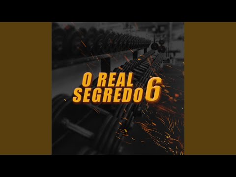 O Real Segredo 6