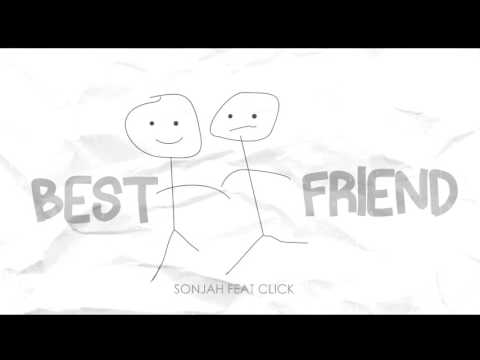 Sonjah - Best Friend Feat Click [Official Audio]