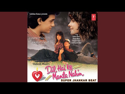 Tu Pyar Hai Kisi Aur Ka