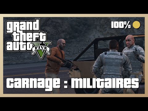 GTA V - Carnage : Militaires - Médaille d'or