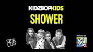 Kidz bop kids shower ( from kidz bop 27 )