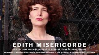 "Edith Miséricorde" - Spectacle musical