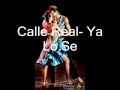 Calle Real- Ya Lo Se - Salsa beautiful song! 