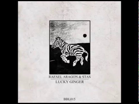 Rafael Aragon & Stas - Lucky Ginger / Mystic Root (Official audio)