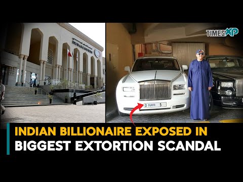 Indian Billionaire in Dubai EXPOSED in Biggest Extortion Scandal