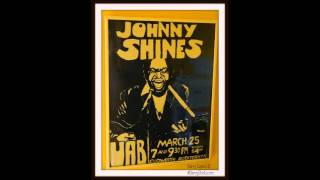 Johnny Shines - Mr. Cover Shaker