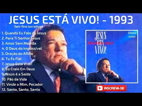 Nelson Ned - Jesus Está Vivo! 1993 Álbum Completo