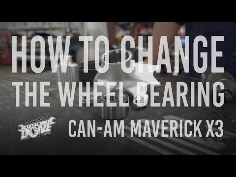 How to change the Wheel Bearing on your Can-Am Maverick X3 | Gettin’ It Done