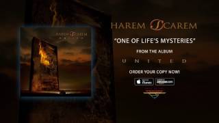 Harem Scarem - &quot;One of Life&#39;s Mysteries&quot; (Official Audio)