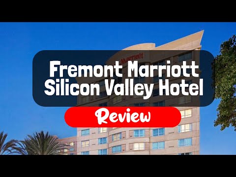 Fremont Marriott Silicon Valley Hotel Review - Is It Worth It?