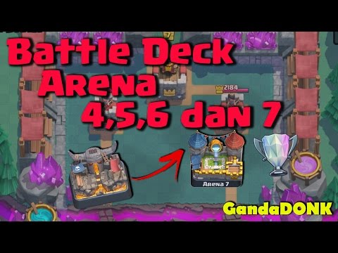Tips Battle Deck Arena 4, 5, 6, dan 7 - Clash Royale Indonesia Ep. #37