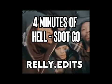 4 Minutes Of Hell - Sdot Go X Nesty Floxks X Miya V 🚀