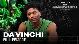 Da'Vinchi on Overcoming Poverty, Prioritizing Peace, Purpose & Mental Health | The Blackprint