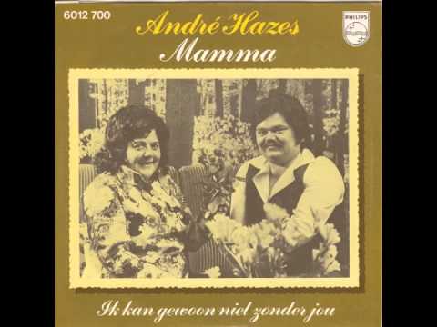 Andre Hazes - Mamma
