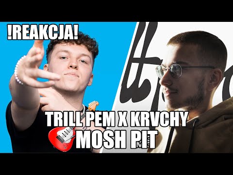 Trill Pem ft. krvchy - MOSH PIT 🎸 | REAKCJA by DBYZ