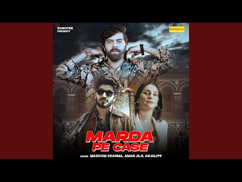 Marda Pe Case — watch video