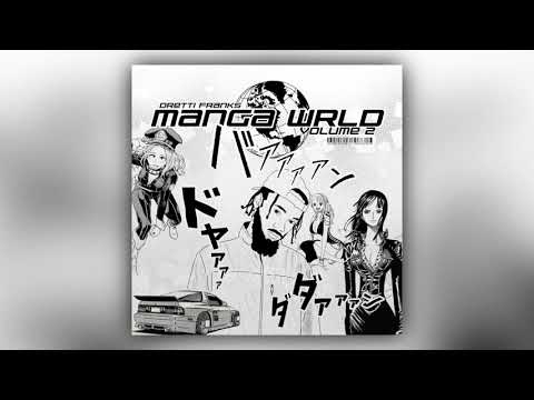 Dretti Franks - Manga Wrld Vol. 2 (Full Mixtape)