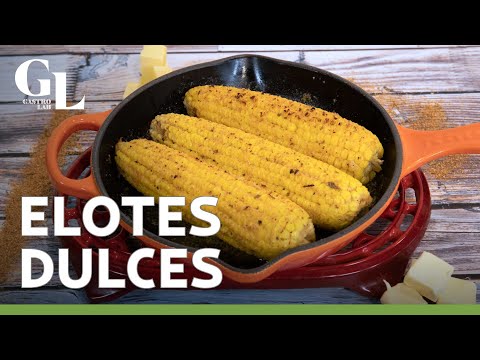 ¡Debes cocinar esta receta! Elotes dulces en mantequilla de cajún