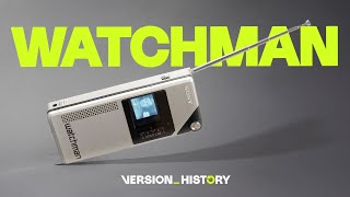 Sony Watchman: must-see TV | Version History