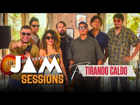 Jam Sessions  FT Tirando Caldo