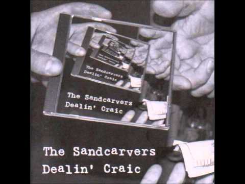 The Sandcarvers - Roll Me Over