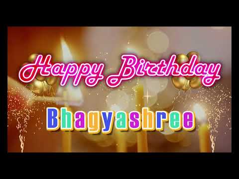 Special Happy Birthday Song for Bhagyashree