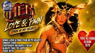 Cher – Love &amp; Pain (Pain in My Heart) (Lyrics + Tradução/Legendado PT-BR)