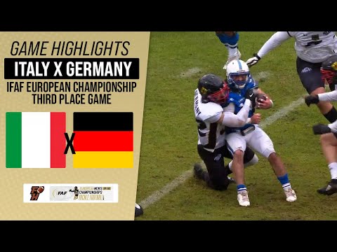ITALY X GERMANY | 3RD PLACE GAME | IFAF EUROPEAN CHAMPIONSHIP 24/25 | Game Highlights