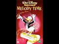 Opening To Melody Time UK VHS 2000