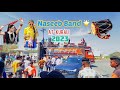 Naseeb Band At Kurali Aadivasi Timle Song