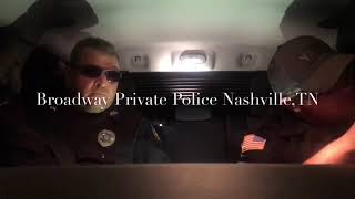 Police Lip Sync!! Broadway Nashville, TN Private Police!!