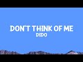 @Dido - Don't Think of Me (Lyrics)