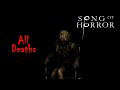 SONG OF HORROR All Deaths